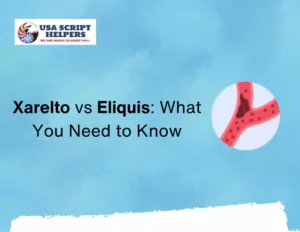 Xarelto vs Eliquis: What You Need to Know